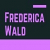 Frederica Wald   .. Avatar